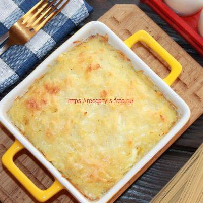 макаронная запеканка с сыром и яйцом